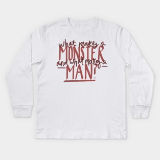 Hunchback of Notre Dame - What Makes a Monster? Kids Long Sleeve T-Shirt